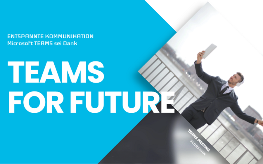 Zusammenarbeit und Kommunikation neu gedacht mit Microsoft Teams