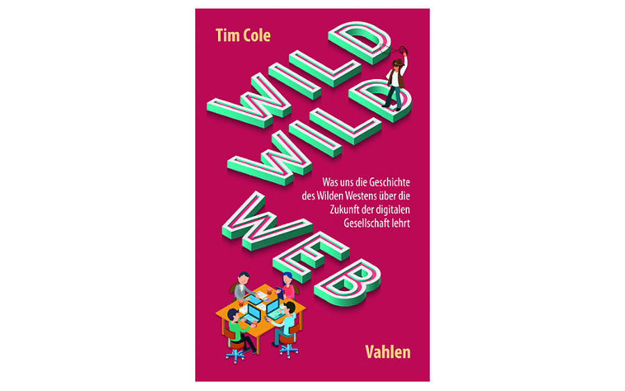 Das Fachbuch „Wild Wild Web“