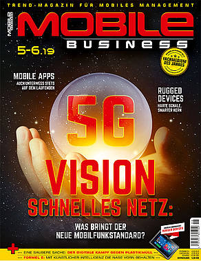 MOBILE BUSINESS, Ausgabe 5-6/2019