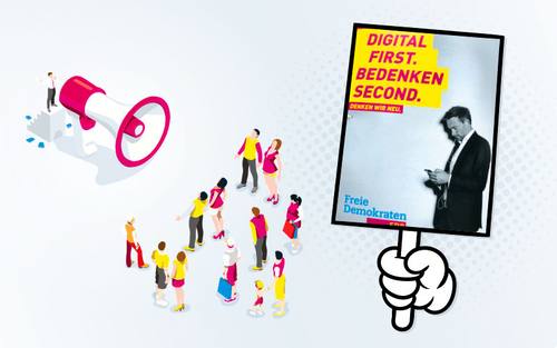 Wahlkampfplakat der FDP: „Digital first, Bedenken second."