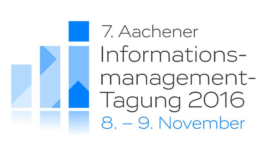 Aachener Informationsmanagement-Tagung 
